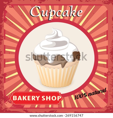 stock  bakery shop vector poster. cupcake Vintage vintage  Retro style Cupcake shop