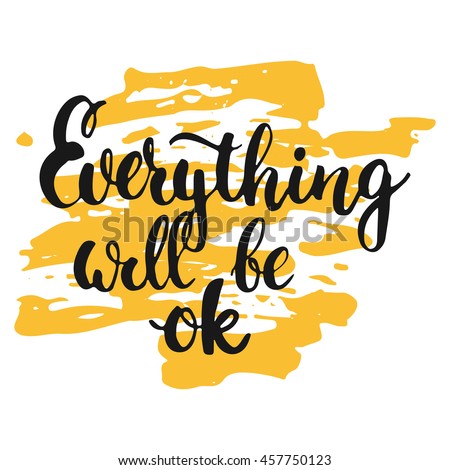 Everything Is Ok Stock Vectors & Vector Clip Art 