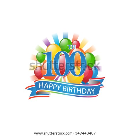 100th Birthday Stock Vectors & Vector Clip Art | Shutterstock