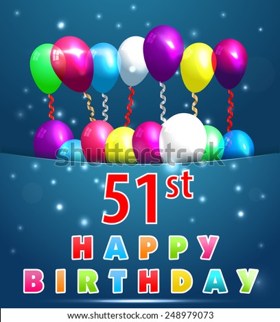 51 birthday Stock Photos, Images, & Pictures | Shutterstock